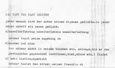 Tapp und Tast Gedicht, 1966/67